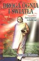 Droga ognia i światła T.2 - Swami Rama