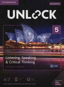 Unlock 5 Listening, Speaking & Critical Thinking Student's Book Mob App and Online Workbook w/ Downloadable Audio and Video  