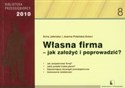 Własna firma jak założyć i poprowadzić 2010 buy polish books in Usa