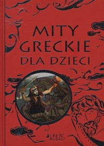 Mity greckie dla dzieci Polish bookstore