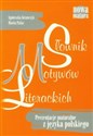 Słownik motywów literackich Prezentacje maturalne z języka polskiego pl online bookstore