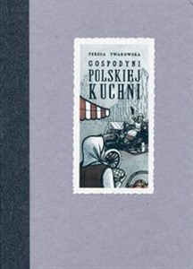 Gospodyni polskiej kuchni Reprint wydania z 1901 roku to buy in Canada
