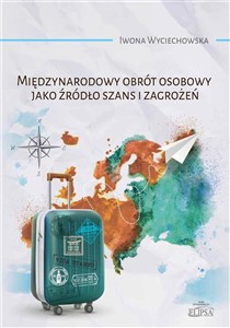 Międzynarodowy obrót osobowy jako źródło szans i zagrożeń Bookshop