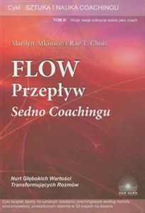Flow przepływ Sedno coachingu t.3 Polish bookstore