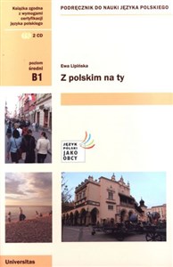Z polskim na Ty B1 Podręcznik do nauki języka polskiego + CD  