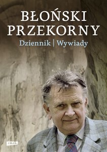 Błoński przekorny Dziennik Wywiady Polish Books Canada