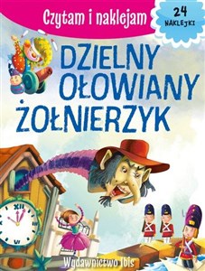 Czytam i naklejam Dzielny ołowiany żołnierzyk pl online bookstore