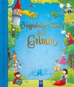 Najpiękniejsze baśnie braci Grimm II  