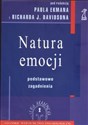 Natura emocji Podstawowe zagadnienia  