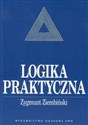 Logika praktyczna - Zygmunt Ziembiński