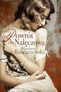 Powrót do Nałęczowa Polish Books Canada