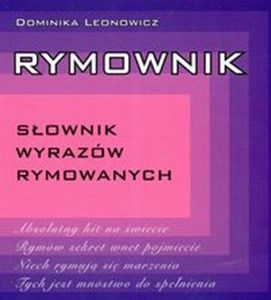 Rymownik  Słownik wyrazów rymowanych  