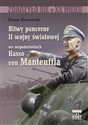 Bitwy pancerne II wojny światowej we wspomnieniach Hasso von Manteuffla polish books in canada