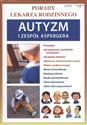 Autyzm i zespół Aspergera Porady Lekarza Rodzinnego  