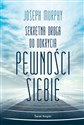 Sekretna droga do odkrycia pewności siebie  books in polish