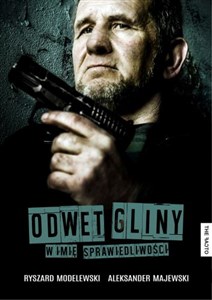 Odwet Gliny W imię sprawiedliwości  