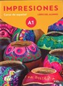 Impresiones A1 Podręcznik +  online - Olga Balboa Sanchez, Montserrat Varela Navarro, de Wanner Claudia Teissier  