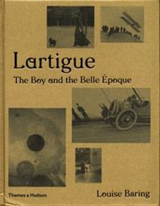 Lartigue The Boy and the Belle Époque  