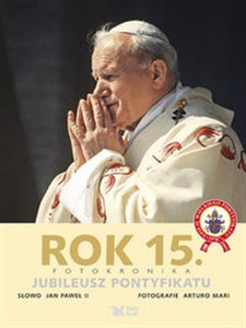 Rok 15 Jubileusz Pontyfikatu in polish