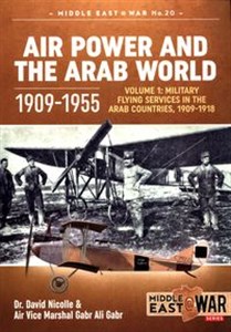 Air Power and The Arab World 1909-1955 Volume 1 to buy in USA