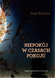 Niepokój w czasach pokoju Canada Bookstore