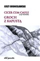 Cicer cum caule czyli łaciński Groch z kapustą polish books in canada