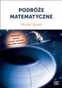 Podróże matematyczne - Michał Szurek 