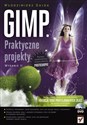 GIMP Praktyczne projekty Polish Books Canada