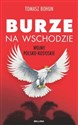 Burze na wschodzie Wojny polsko-rosyjskie - Tomasz Bohun