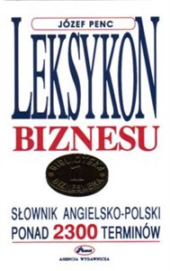 Leksykon biznesu Słownik angielsko-polski 