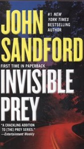 Invisible Prey First time in paperback 