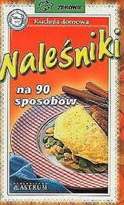 Naleśniki na 90 sposobów pl online bookstore