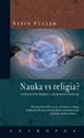 Nauka vs religia? Inteligentny projekt a zagadnienia ewolucji Polish Books Canada