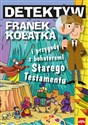 Detektyw Franek Kołatka i przygody z bohaterami Starego Testamentu  