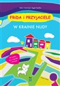 Frida i przyjaciele. W krainie nudy w.2  to buy in Canada