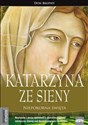 Katarzyna ze Sieny Niepokorna Święta - Don Brophy Bookshop