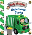 Śmieciarka Jarka. Mały chłopiec  - Polish Bookstore USA