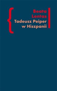 Tadeusz Peiper w Hiszpanii in polish