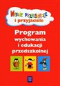 Wesołe przedszkole i przyjaciele program wychowania i edukacji przedszkolnej - Małgorzata Walczak-Sarao, Danuta Kręcisz
