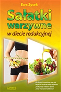 Sałatki warzywne w diecie redukcyjnej  