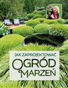 Jak zaprojektować ogród marzeń chicago polish bookstore