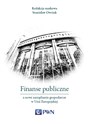 Finanse publiczne a nowe zarządzanie gospodarcze w Unii Europejskiej  