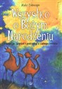 Wszystko o Bożym Narodzeniu tradycje, pieśni i potrawy z całego świata  