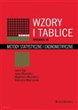 Wzory i tablice Metody statystyczne i ekonometryczne - Iwona Bąk, Iwona Markowicz, Magdalena Mojsiewicz, Katarzyna Wawrzyniak