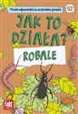 Jak to działa? Robale  - Anna Hnydka