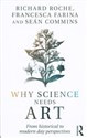 Why Science Needs Art From Historical to Modern Day Perspectives - Richard Roche, Sean Commins, Francesca Farina