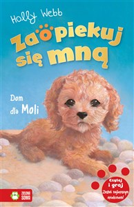 Zaopiekuj się mną Dom dla Moli  