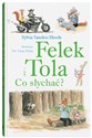 Felek i Tola Co słychać? - Heede Sylvia Vanden