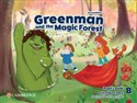 Greenman and the Magic Forest Level B Pupil’s Book with Digital Pack - Marilyn Miller, Karen Elliott  