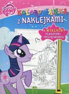 Kolorowanka z naklejkami My Little Pony z wielkim plakatem - kolorowanką books in polish
